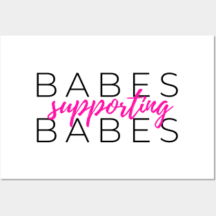 Babes Supporting Babes Posters and Art